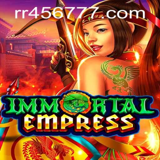 Exploring the World of ImmortalEmpress: A Thrilling Adventure Awaits