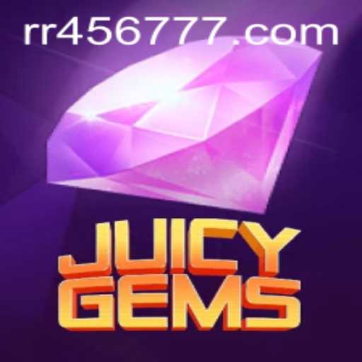 Explore the Exciting World of JuicyGems: The Ultimate Guide